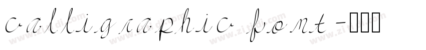 calligraphic font字体转换